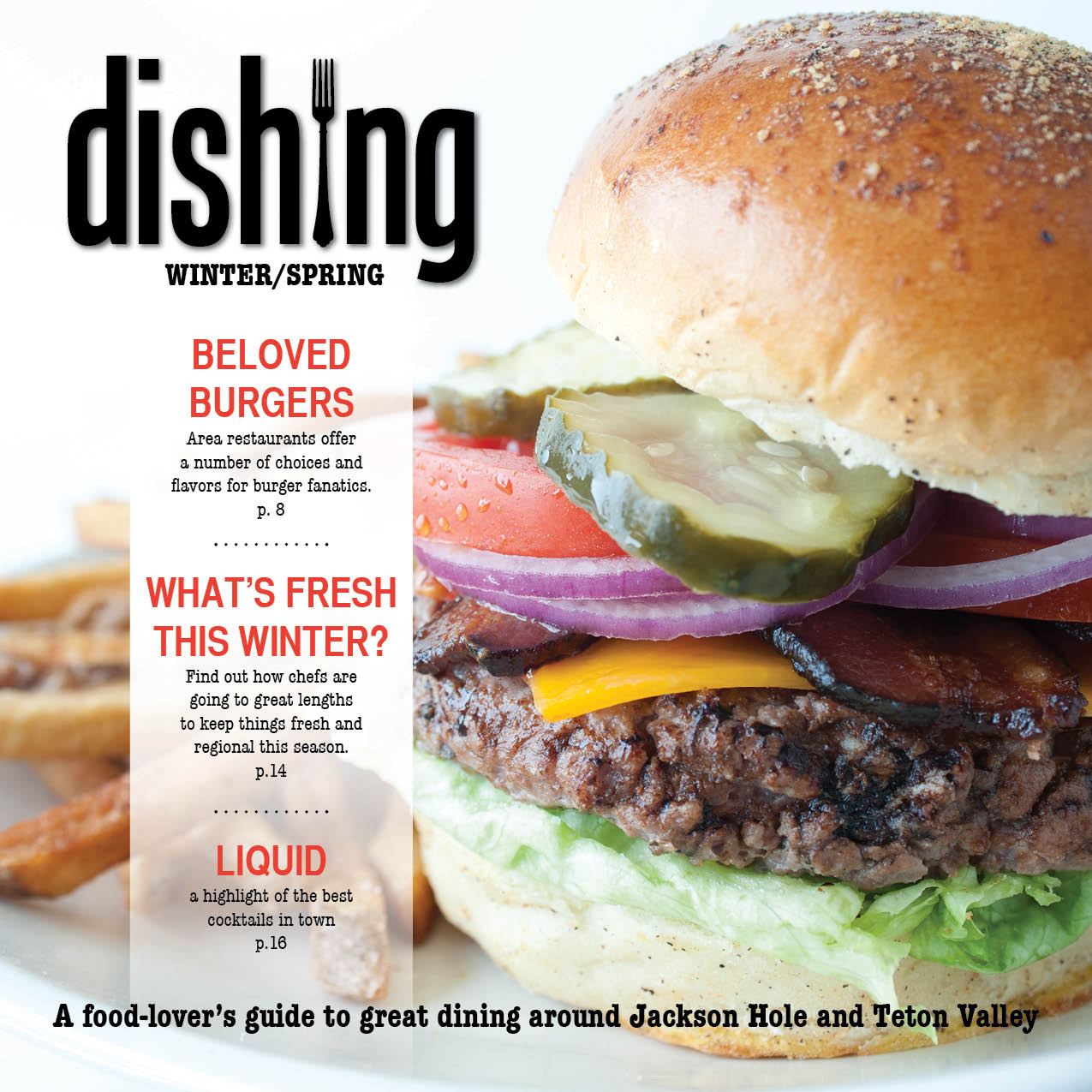 Dishing Jackson Hole Issue 1